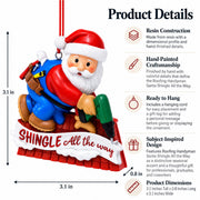 Santa Handyman Roofer Shingle All The Way Resin Christmas Ornament