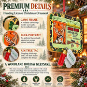 Buck's Hunting License Camo Resin Christmas Ornament